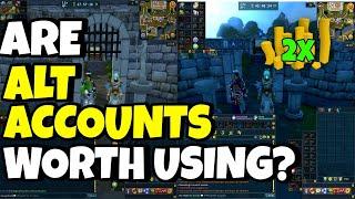 ARE ALT ACCOUNTS WORTH USING? - RUNESCAPE 3