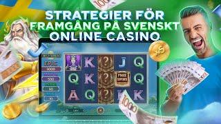 Strategier för Framgång på Svenskt Online Casino ⭐ svenskt casino