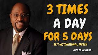 ATTRACT ANYTHING YOU WANT IN 15 MINUTES - Dr Myles Munroe Motivational Speech