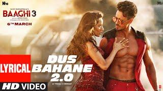 Lyrical: Dus Bahane 2.0 | Baaghi 3 |  Vishal & Shekhar FEAT. KK, Shaan&Tulsi Kumar | Tiger, Shraddha