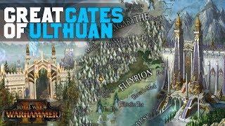 HIgh Elf Great Gates of Ulthuan - Lore & Mechanics (Eagle Gate) | Total War: Warhammer 2