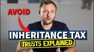 How to AVOID Inheritance Tax! | Property Investment Trusts 101