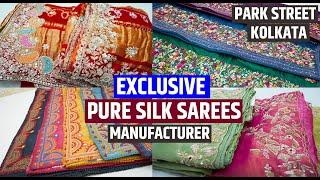 Exclusive Pure Silk Saree Manufacturer and Wholesaler in Kolkata, Park Street