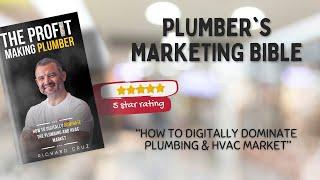 The Ultimate Guide to Plumber Marketing: Your Only Must-Have Book!