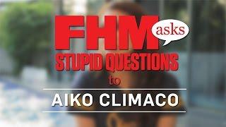 FHM Asks Stupid Questions To Aiko Climaco