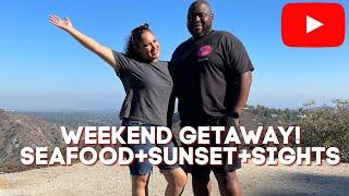 LA Weekend Getaway! Fun,Views+Fresh Seafood! #California #travel #getaway