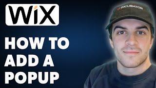 How to Add a Popup on Wix (Full 2024 Guide)