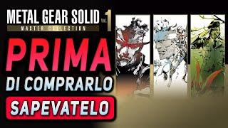 METAL GEAR SOLID MASTER COLLECTION VOL 1 ► Le cose da sapere PRIMA di comprarlo #Sapevatelo