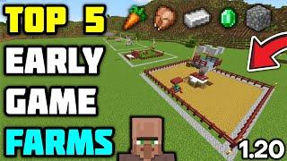 TOP 5 EARLY GAME FARMS MINECRAFT - (1.20)