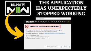 Modern Warfare 2 The application has unexpectedly stopped working