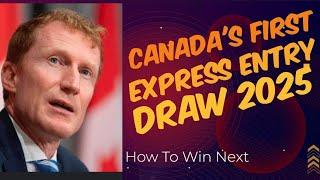 Canada Immigration First Express Entry Draw 2025: A Door to PR For The Next Draw?