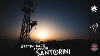 Gettin' back through Santorini