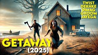 GET AWAY (2025) New Movie Explained in Hindi | New Horror Movie Explanation | Movie Explained Hindi