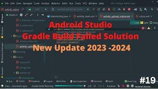 Android Studio Gradle  Build Failed Solution New Update 2024 -2025  #19