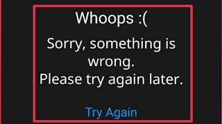 Viki App Fix Whoops :( Sorry, something is wrong. Please try again later problem solve in Viki Tv