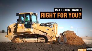 “A Great Big Skid Steer” – A Closer Look at Cat’s Mighty Track Loaders