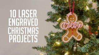 10 Laser Engraved Christmas Projects // DIY Holiday Decor