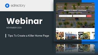 eDirectory Webinar - Tips To Create A Killer Home Page