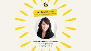 The 3 indicators that you need a coach to grow your company’s value