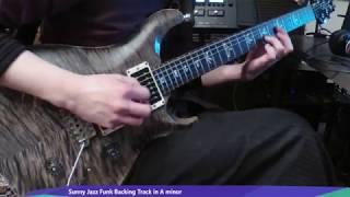 Sunny Jazz Funk Backing Track in A minor guitar Improvisation