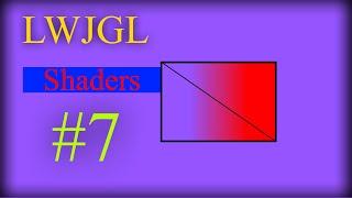 2D Game Development with LWJGL 3: #7: Shaders