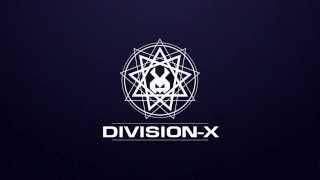 Division-X Intro