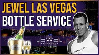  Jewel Las Vegas Bottle Service | w/Surreal Nightlife