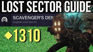 1310 Scavenger's Den: Easy Solo Legend Lost Sector Guide for Hunter / Destiny 2