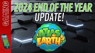 Atlas Earth 2024 End of the year update!