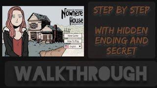 Nowhere House | Escape Game | Walkthrough | Step by Step | With Hidden Ending and Secret | Dark Dome