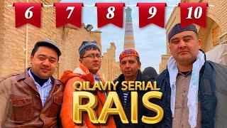 RAIS. 6-7-8-9-10 qisimlari. "MENING MAHALLAMDA JINOYAT BO'LMAYDI". #rais #serial #mlfilm