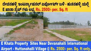 E Khata Property  Sites Near Devanahalli International Airport - Huttanahalli Village