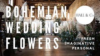 Bohemian Wedding Flowers | Hall & Co. Event Design