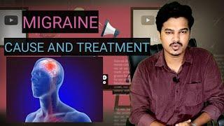 What is MIGRAINE / Cause and treatment in easy way/ dr chandrashekhar verma mbbs