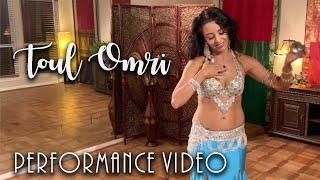 Sahira Belly Dances - Toul Omri Performance