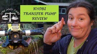 Ryobi Transfer Pump Review