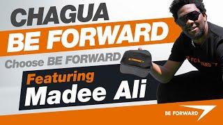 Chagua BE FORWARD (Choose BE FORWARD) Feat. Madee Ali | BE FORWARD