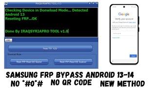 Samsung Galaxy Frp Bypass Android 13-14 ( New Method )  No *#0*# Google Account Unlock 2025