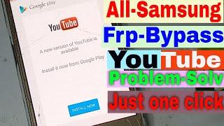 samsung frp bypass youtube update problem2022|J1 J2-J3-J4-J5-J6- frp bypass youtube latest solutions