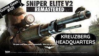 Sniper V2 elite remastered-Kreuzberg headquaters walkthrough | Game Geek #101