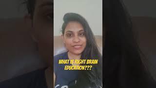 What is Right Brain Education #rightbraineducation #rightbraintraining