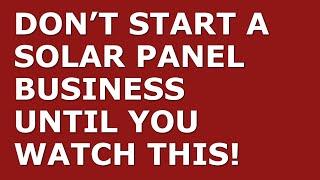 How to Start a Solar Panel Business | Free Solar Panel Business Plan Template Included