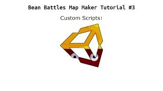 Bean Battles Custom Maps #5 | CUSTOM SCRIPTS