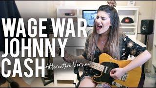 Johnny Cash - Wage War | Christina Rotondo Cover