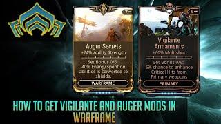 Where to get Vigilante and Auger mods in Warframe