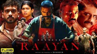 Raayan - Dhanush Full Movie Hindi In Dubbed | Dushara Vijayan | Sundeep Kishan | Facts & review