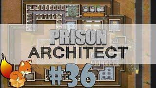 Prison Architect - Alpha 31 - First Prison #36