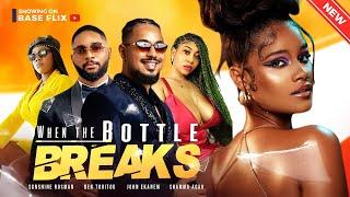 WHEN THE BOTTLE BREAKS (New Movie) Sunshine Rosman, Ben Touitou, John 2023 Nigerian Nollywood Movie