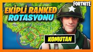 EKİPLİ RANKED ROTASYONU ! KOMUTAN OYUN FATİH'İ (Fortnite Chapter 1)