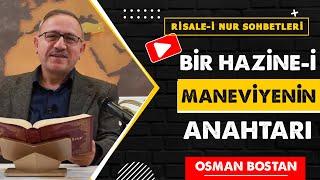 اَنْزَلَ ; Bir hazine-i mâneviyenin anahtarı... 28.Lema 4.Nükte - Risale-i Nur Sohbetleri - 22.11…